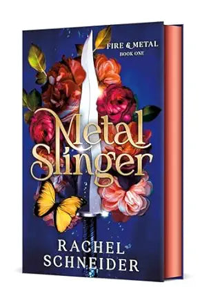 Metal Slinger (Fire & Metal #1)