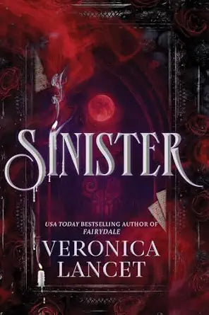 Sinister: A Dark Academia Gothic Romance