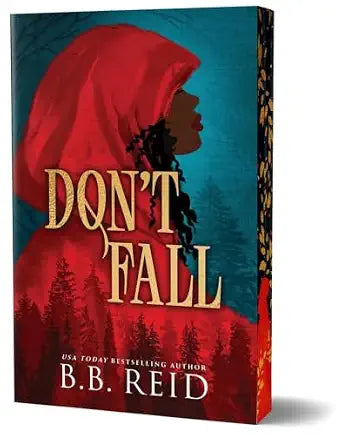 Don't Fall (Deluxe Edition) (Hunt the Red Hood #1)