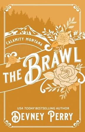 The Brawl (Calamity Montana #5)