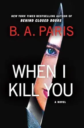 When I Kill You
