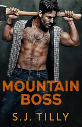 Mountain Boss: Mountain Men Series Book One (Mountain Men #1)