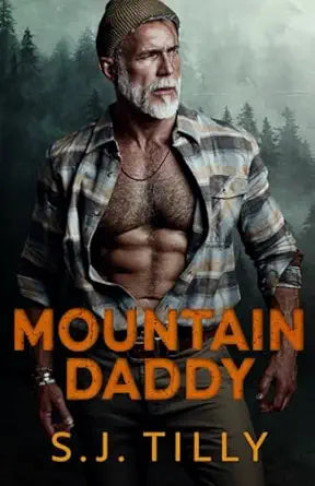 Mountain Daddy: Mountain Men Series Book Two (Mountain Men #2)