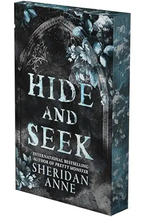 Hide and Seek: A Dark Stalker Romance (Deluxe Limited Edition) (Hide and Seek #1)