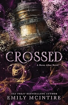 Crossed (Never After #5)