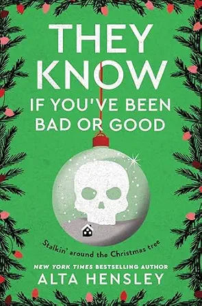 They Know If You've Been Bad or Good (Naughty or Nice #3)