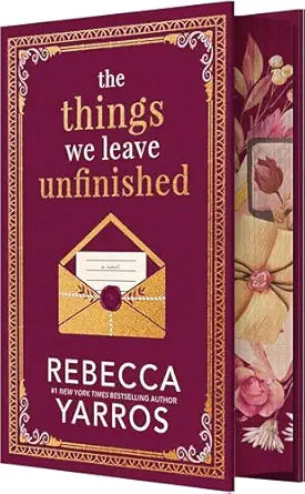 The Things We Leave Unfinished (Signed)