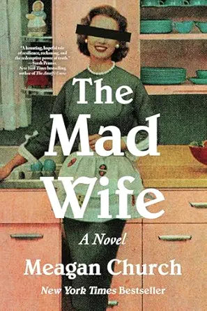 The Mad Wife