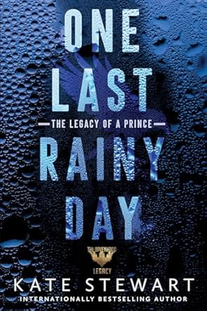 One Last Rainy Day (Ravenhood Legacy)
