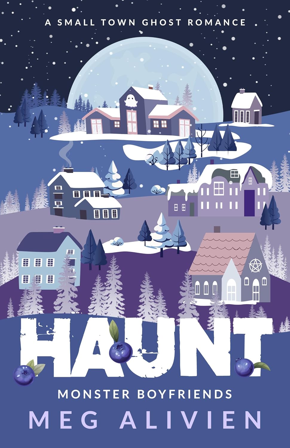 Haunt: A Small Town Ghost Romance (Monster Boyfriends #3)
