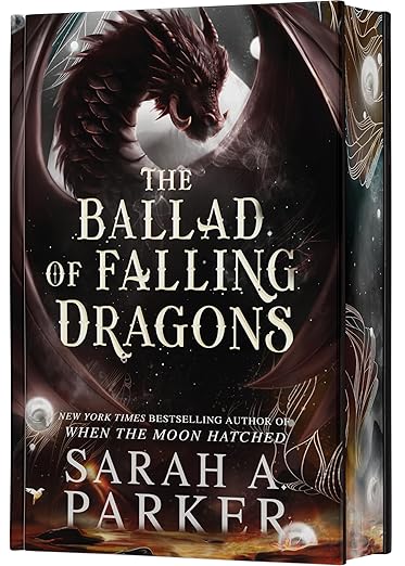 The Ballad of Falling Dragons (Deluxe Limited Edition) (Moonfall #2) PRE-ORDER avail 5/19
