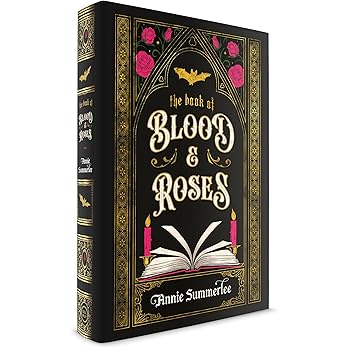 The Book of Blood and Roses (The Callisto Chronicles)