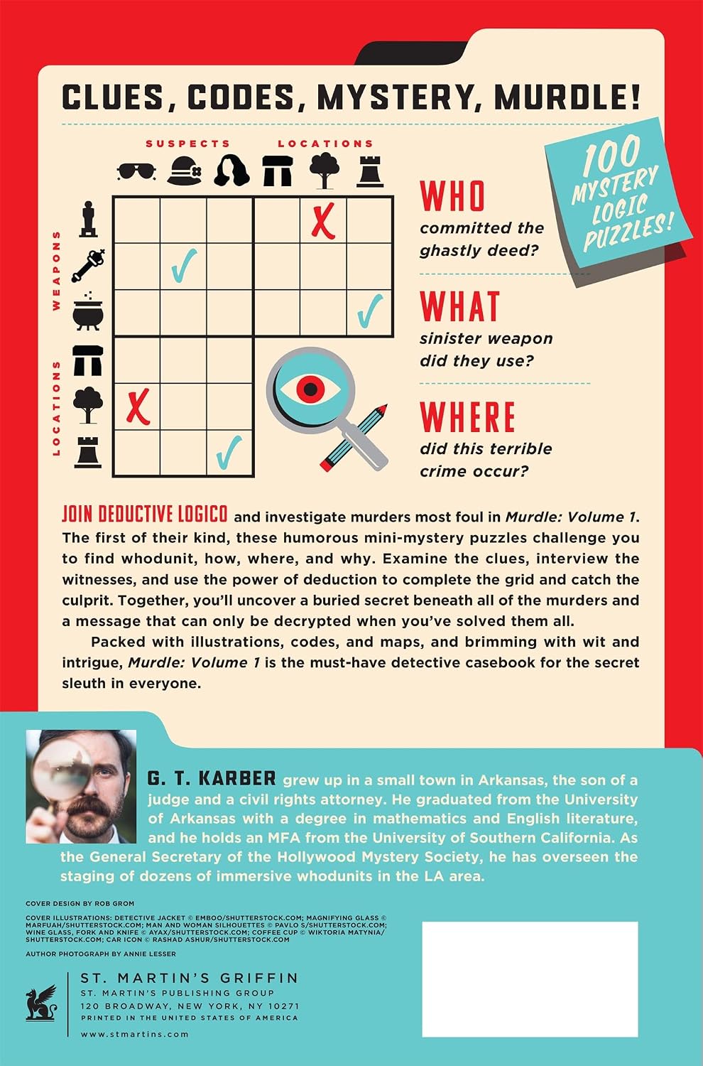 Murdle: Volume 1: 100 Elementary to Impossible Mysteries to Solve Using Logic, Skill, and the Power of Deduction