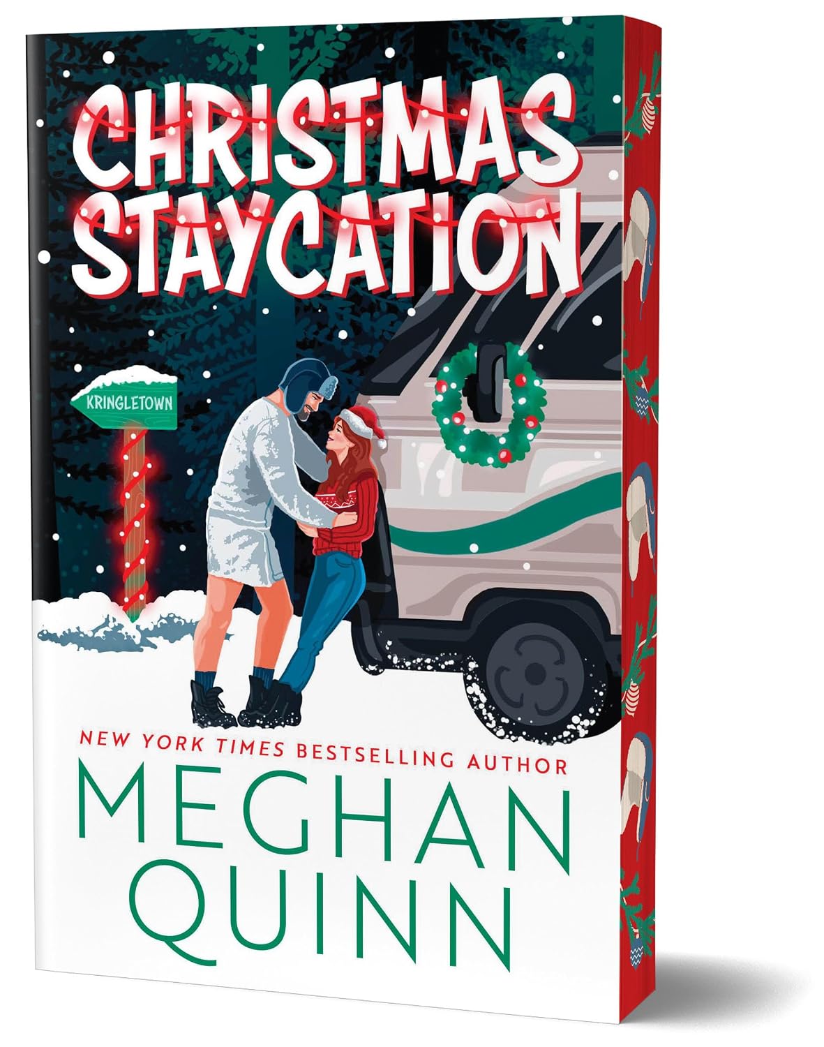 Christmas Staycation (Deluxe Edition) (How My Neighbor Stole Christmas #3)