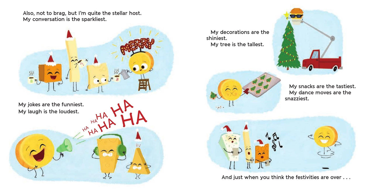 Big Cheese Presents: Have Yourself a Cheesy Little Christmas