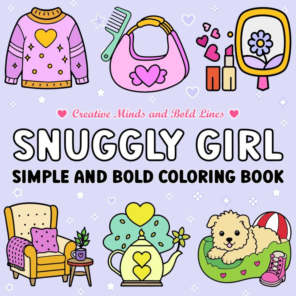 Snuggly Girl Simple and Bold Coloring Book