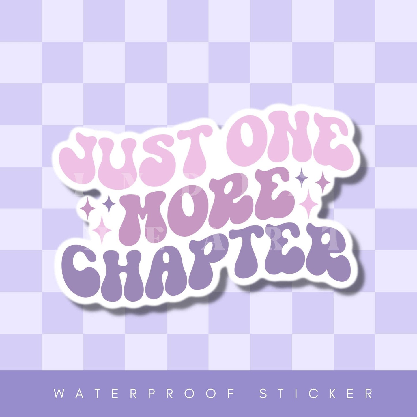 Just One More Chapter Sticker