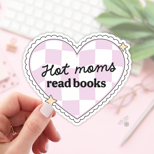 Hot Moms Read Books Stickers / Bookish Stickers / Book Lover: 3''