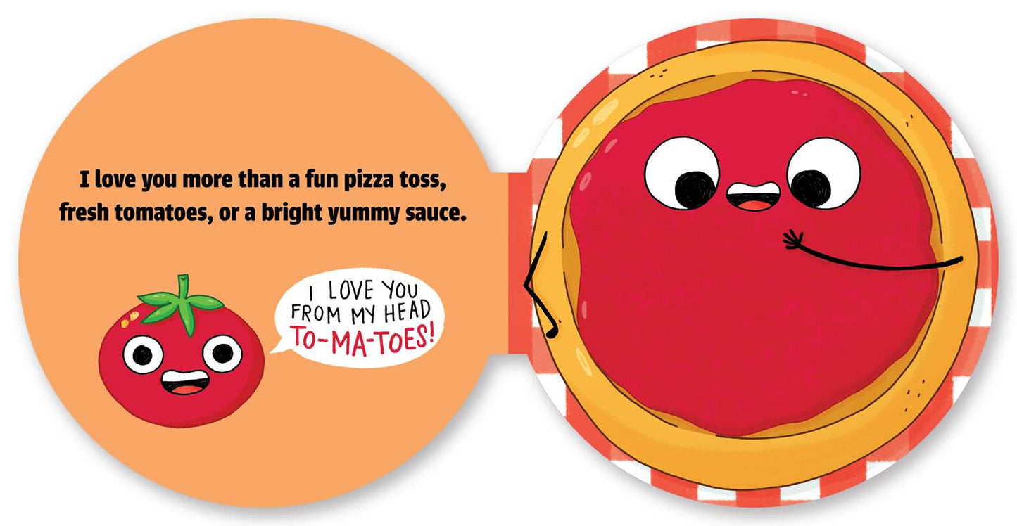 Pizza My Heart (A Shaped Novelty Board Book for Toddlers) by Steph  Stilwell: Board Books; 22 pages / English