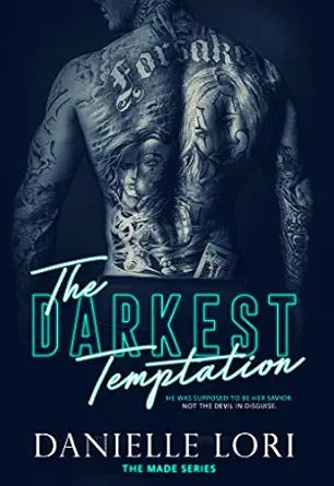 The Darkest Temptation (Made #3)