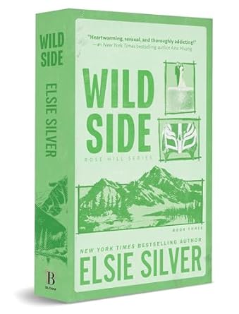 Wild Side (Deluxe Edition) (Special) (Rose Hill #3)