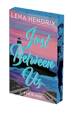Just Between Us: Deluxe Limited Edition (Kings)