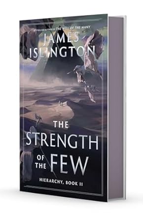 The Strength of the Few (The Hierarchy #2)