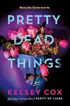Pretty Dead Things