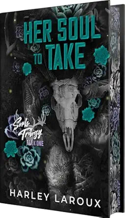 Her Soul to Take: Deluxe Special Edition (Souls Trilogy)