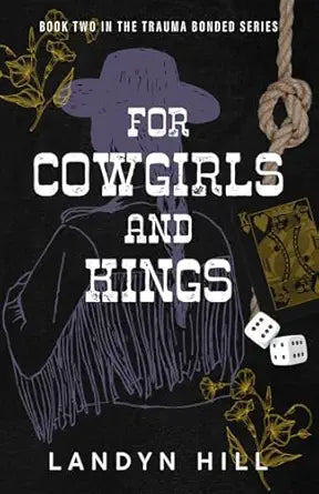 For Cowgirls and Kings