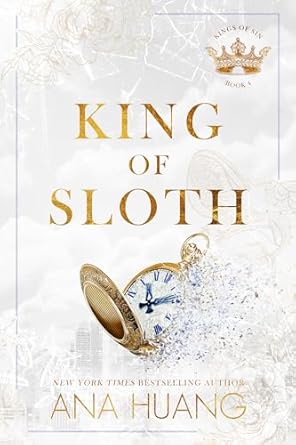 King of Sloth (Kings of Sin #4)