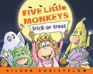 Five Little Monkeys Trick-or-Treat : Eileen Christelow