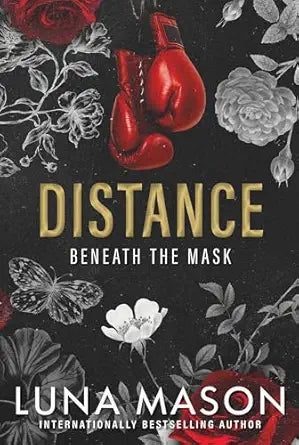 Distance: A Dark Mafia Romance