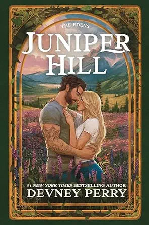 Juniper Hill (The Edens #2)