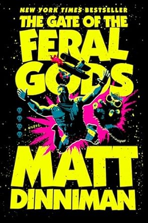 The Gate of the Feral Gods (Dungeon Crawler Carl)