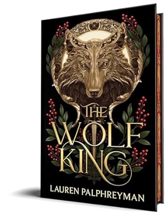 The Wolf King (Deluxe Edition) (The Wolf King #1)