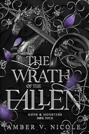 The Wrath of the Fallen (Gods and Monsters)