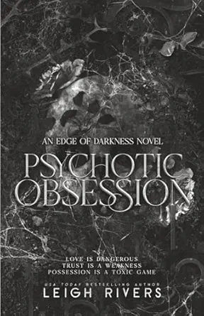 Psychotic Obsession
