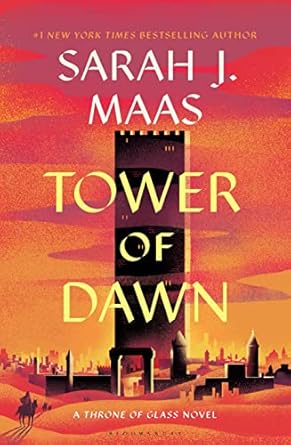 Tower of Dawn (Throne of Glass #6)