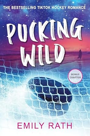 Pucking Wild  (Jacksonville Rays Hockey)