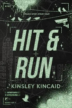 Hit & Run: A Dark Enemies to Lovers Rom-Com (A Blood Sport Agency Duet #1)