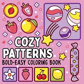 Bold and Easy Cozy Patterns Coloring Book