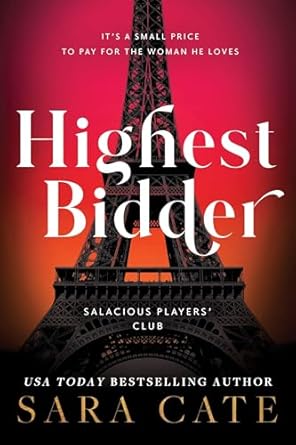 Highest Bidder (Salacious Players' Club #5)