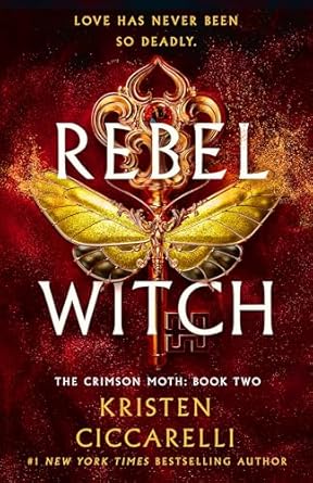 Rebel Witch (Crimson Moth #2)
