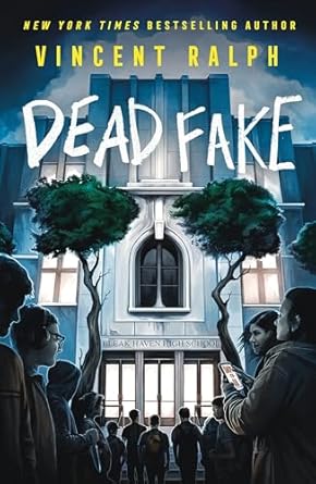 Dead Fake: A Bleak Haven Novel (Bleak Haven #1)