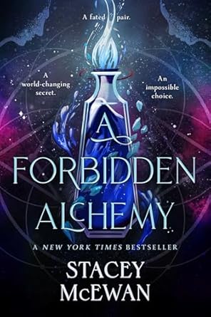 A Forbidden Alchemy (The Artisan Trilogy #1)