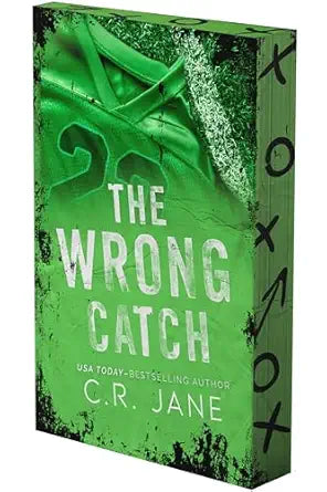 The Wrong Catch: A Football Romance (Deluxe Limited Edition) (The Wrong Player #3)