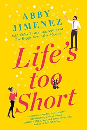 Life's Too Short (Friend Zone #3)