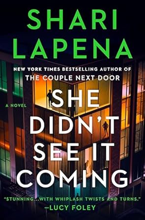 She Didn't See It Coming (Hardcover)