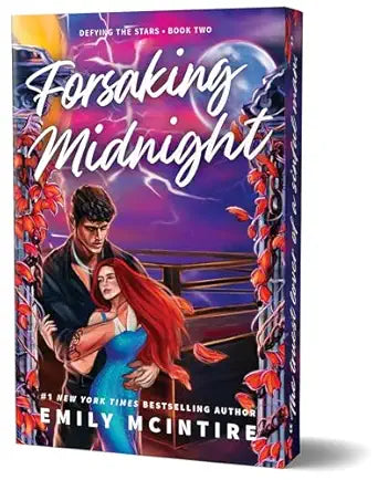 Forsaking Midnight (Deluxe Edition) (Defying the Stars #2)